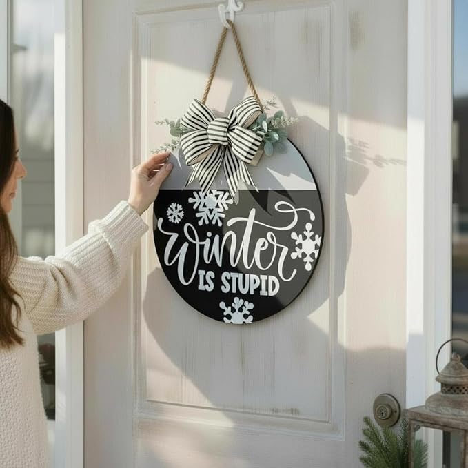 Wood front door sign Wood sign Home decor Welcome sign Sign for front door House warming gift Wedding gift (Winter is stupid2.0(UV092(A62) S004, 11" Width)