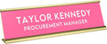Custom Engraved Desk Plate | Personalized with your Name and Title | Perfect Decor for Office, Business, or Home | Multiple Font and Color Options | 2x8" or 2x10" (Pink w/White Letters, 2x10")