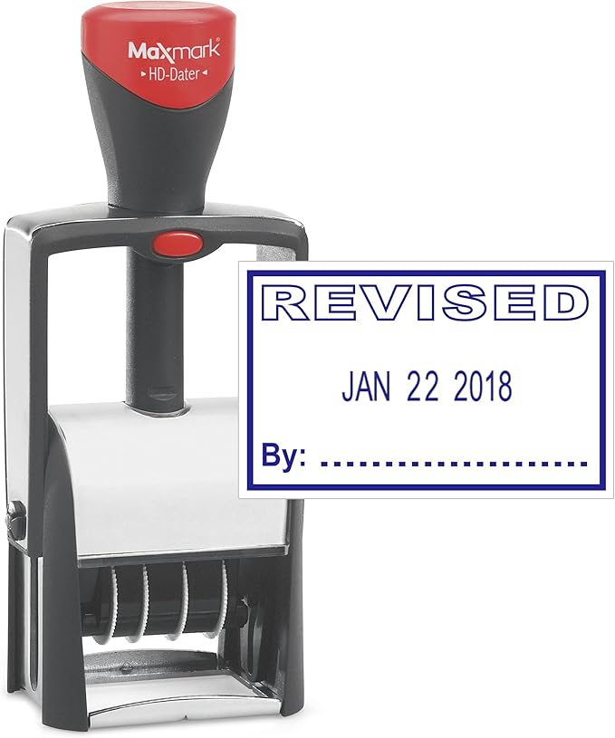 MaxMark Heavy Duty Self Inking Date Stamp with Phrase Revised - Blue Ink
